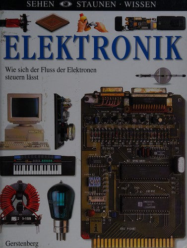 Sehen - Staunen - Wissen - Elektronik