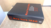 New York 1960: Architecture & Urbanism Between the Second World War and the Bicentennial