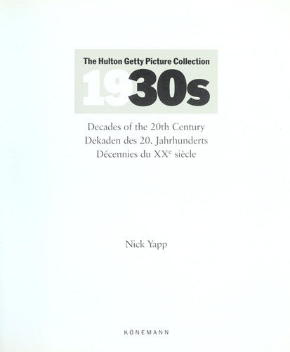 1930s - Images of the 20th Century: Décennies du XXe siècle, édition trilingue français-anglais-allemand (Decades of the 20th Century Series)
