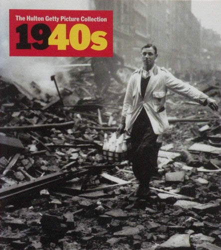 1940s: Decades of the 20th Century (The Hulton Getty picture collection)