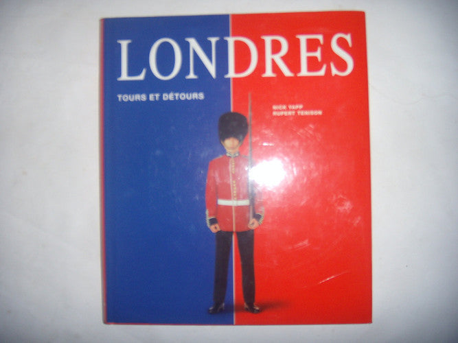 Londres: Tours et détours