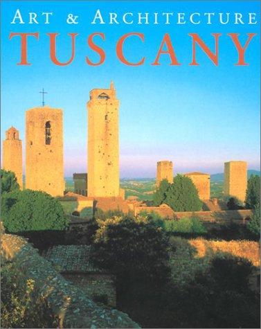 Tuscany (Art & Architecture)