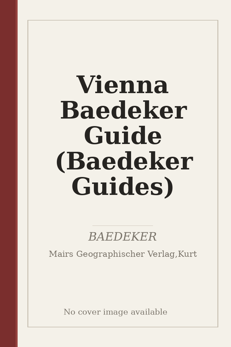 Vienna Baedeker Guide (Baedeker Guides) - no cover image available