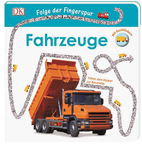 Folge der Fingerspur. Fahrzeuge: Führe den Kipper zur Baustelle. Mit Glitzerspur und Gucklöchern.