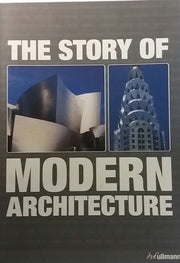 Story of Modern Architecture