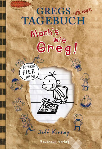 Gregs Tagebuch - Mach's wie Greg!: Schreib hier rein!