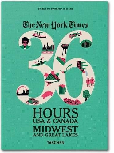 The New York Times: 36 Hours USA & Canada, Midwest & Great Lakes: VA
