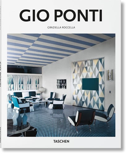 Gio Ponti: 1891-1979 Master of Lightness (Basic Art)