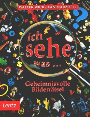 Ich sehe was... Geheimnisvolle Bilderrätsel.