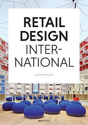 Retail Design International Vol 1: Components, Spaces, Buildings