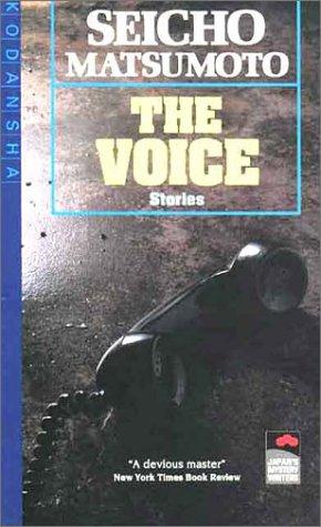 The Voice (Japan's Modern Writers S.)