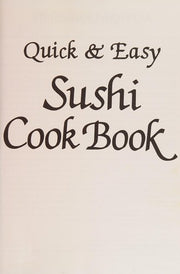 Sushi Cook Book (Quick and Easy)
