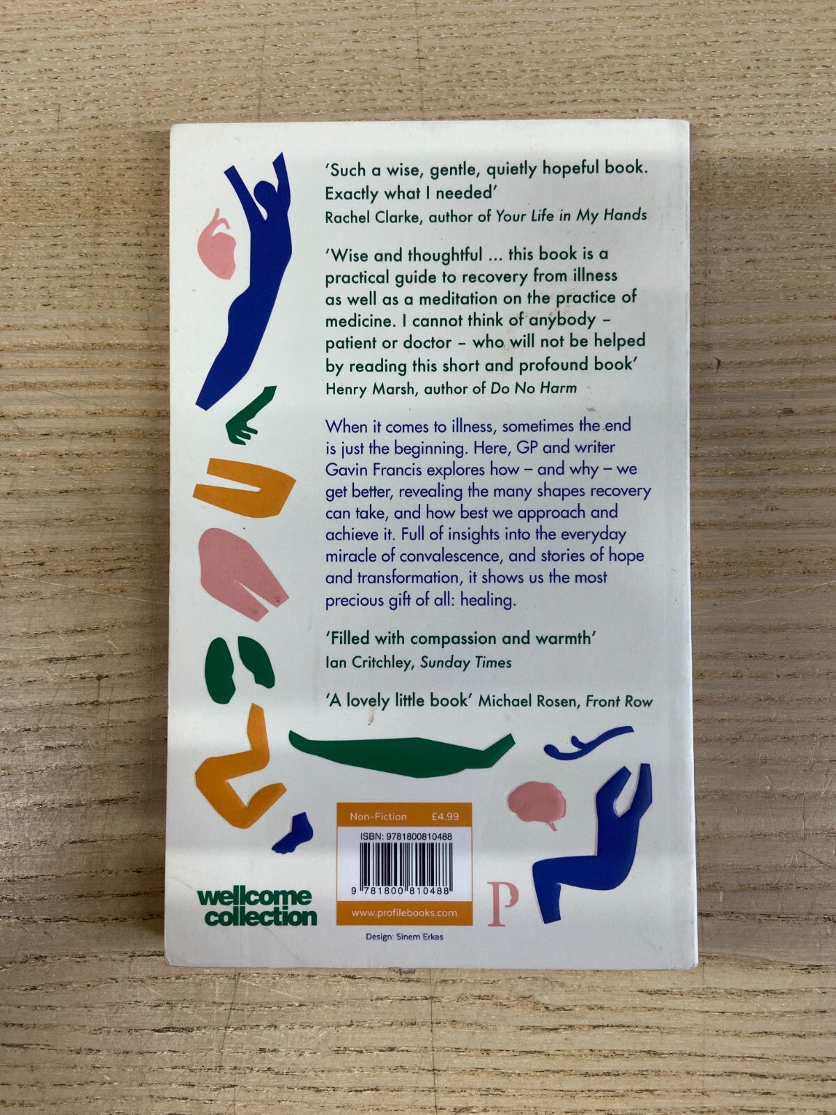 Recovery, The Lost Art of Convalescence - Dr Gavin Francis - Signed