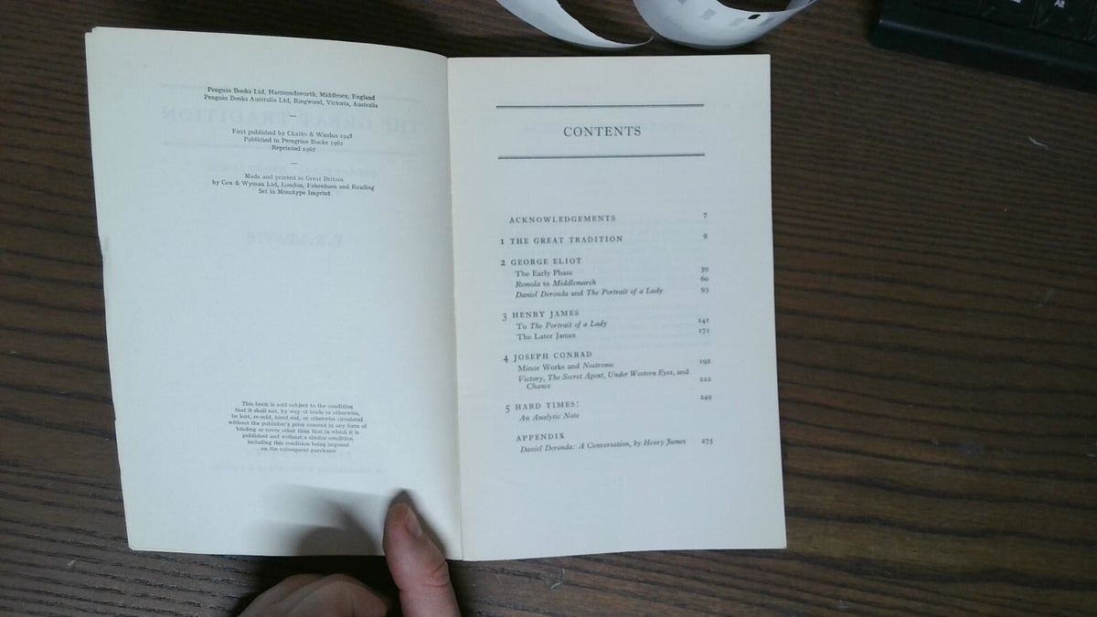 The Great Tradition by F R Leavis (Peregrine Books 1967)