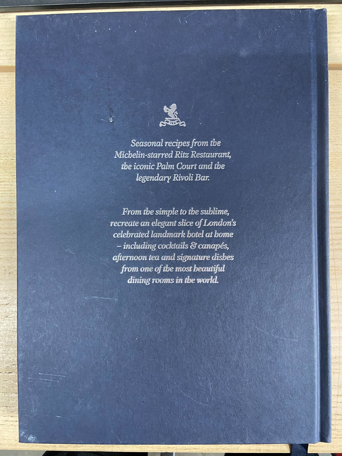 The Ritz London, The Cookbook - John Williams MBE - Signed