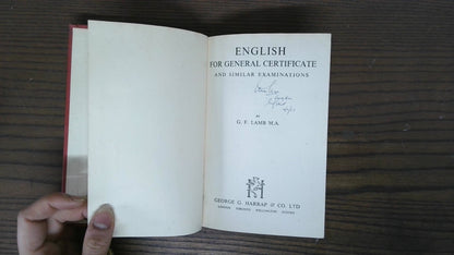 English for General Certificate, G.F. Lamb, 1956, George G. Harrap & Co.