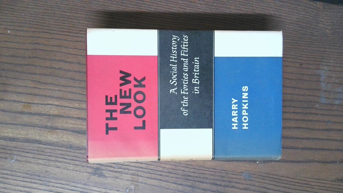 The New Look, Harry Hopkins, 1963, Secker & Warburg