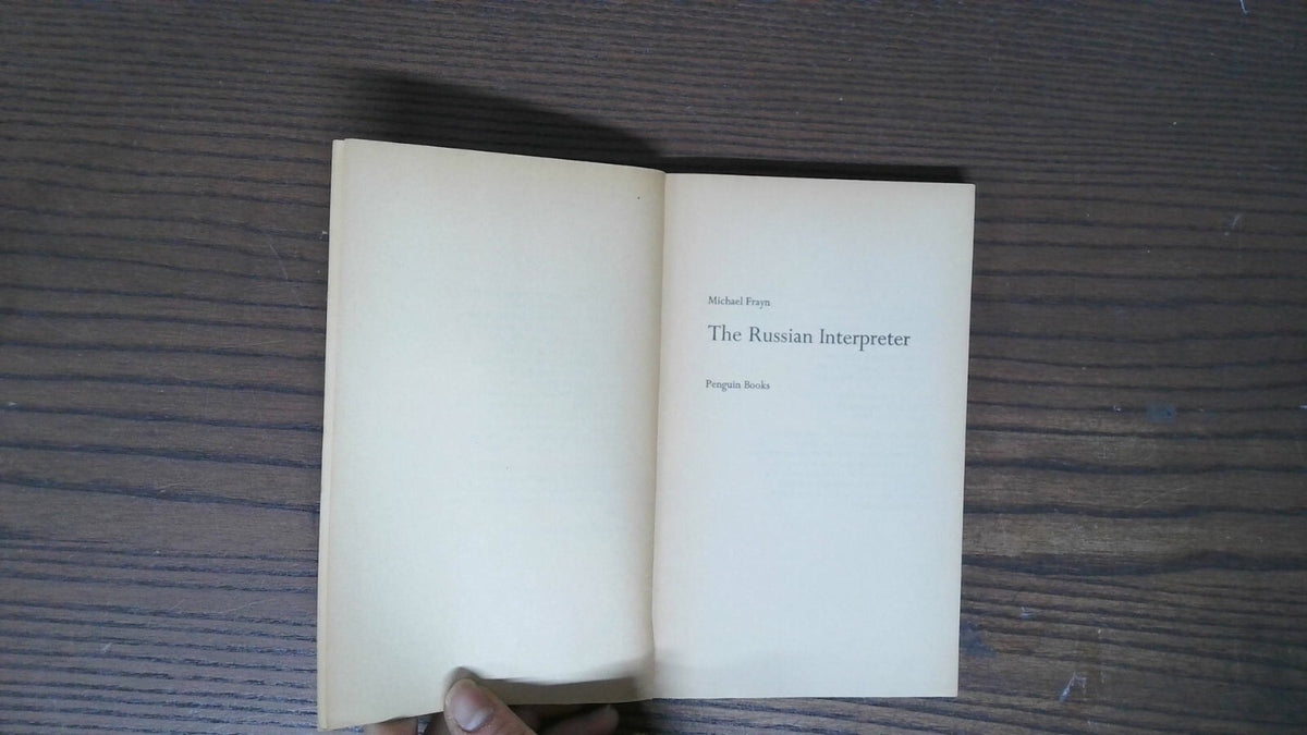 The Russian Interpreter, Michael Frayn, 1967, Penguin Books