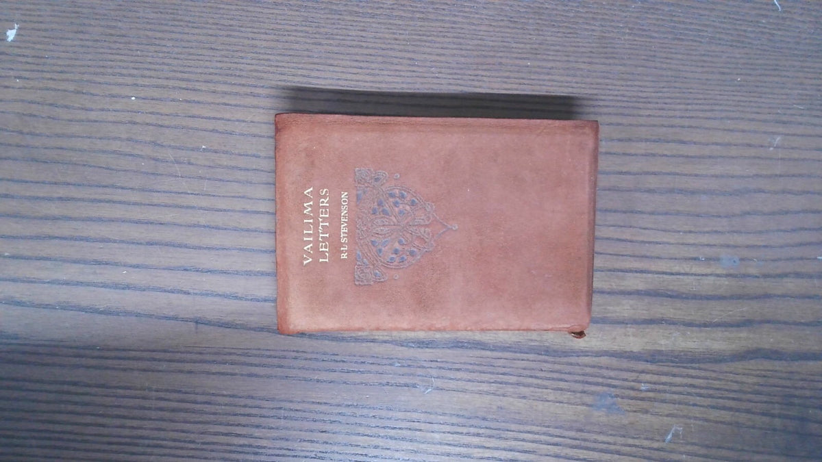 Valima Letters, Robert Louis Stevenson, Methuen & Company LTD