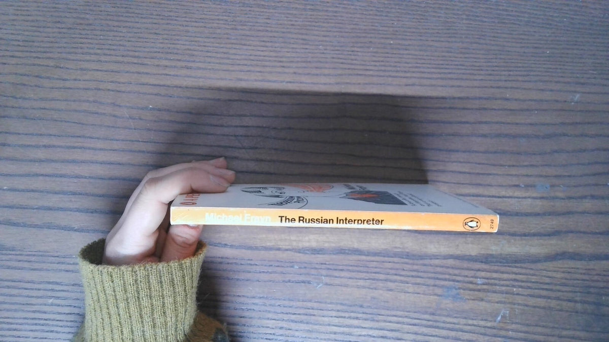 The Russian Interpreter, Michael Frayn, 1967, Penguin Books