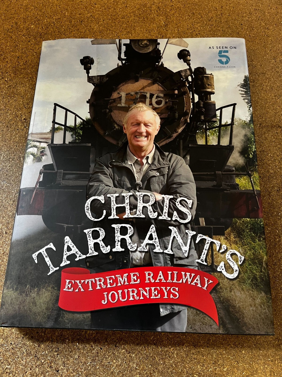 Extreme Railway Journeys Chris Tarrant SIGNED (Hardcover, 2016)