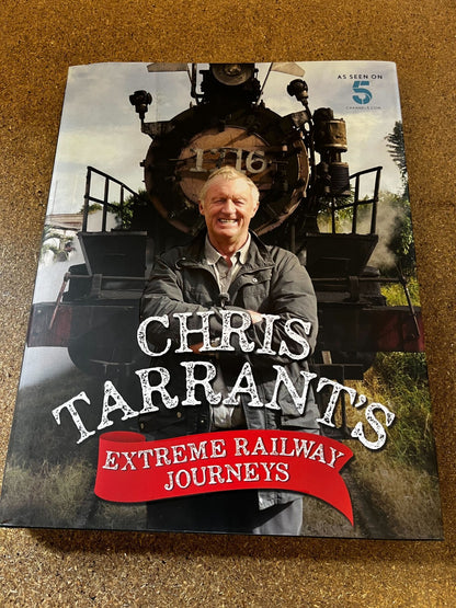 Extreme Railway Journeys Chris Tarrant SIGNED (Hardcover, 2016)