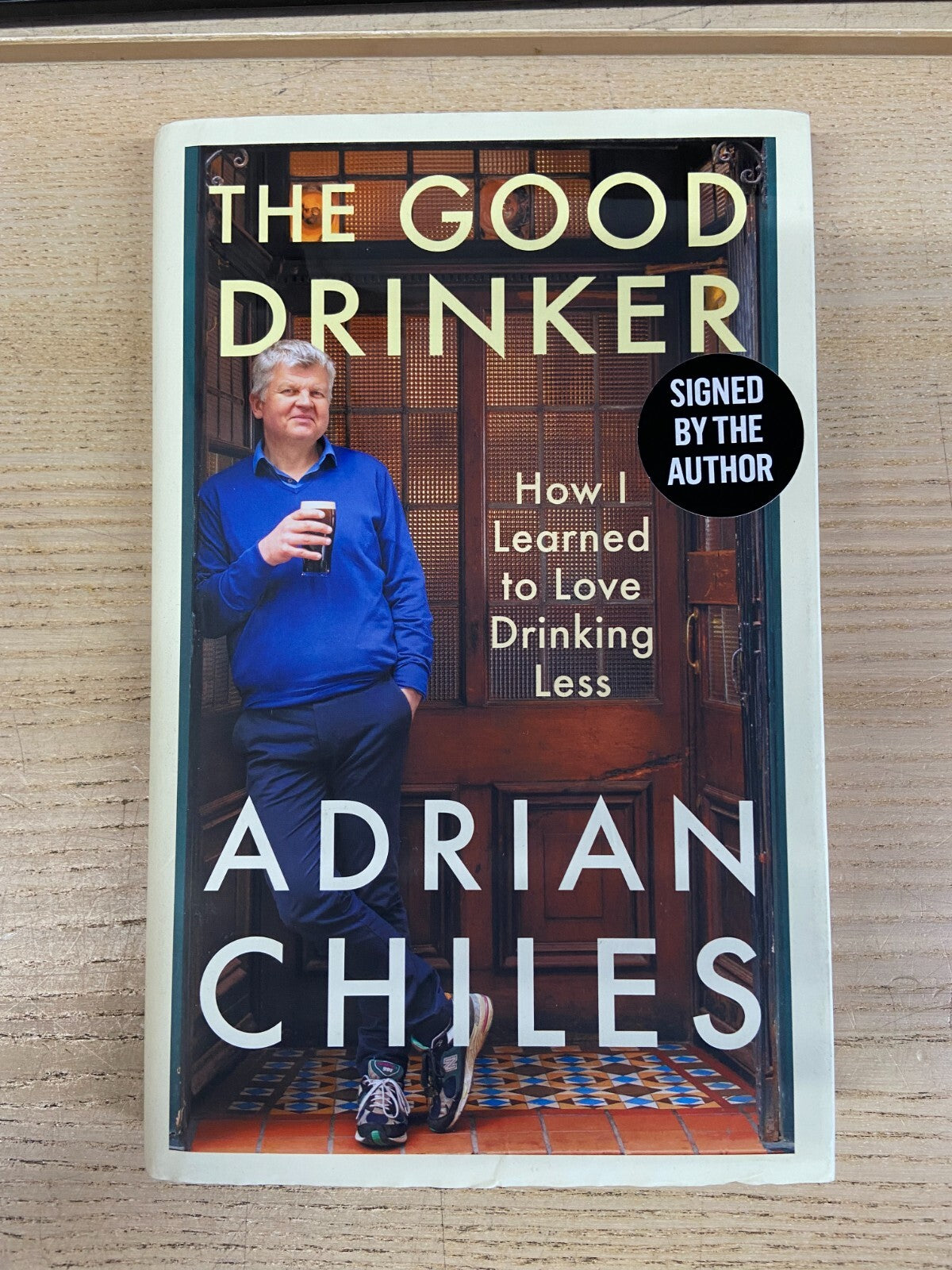 The Good Drinker - Adrian Chiles - Signed