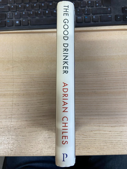 The Good Drinker - Adrian Chiles - Signed