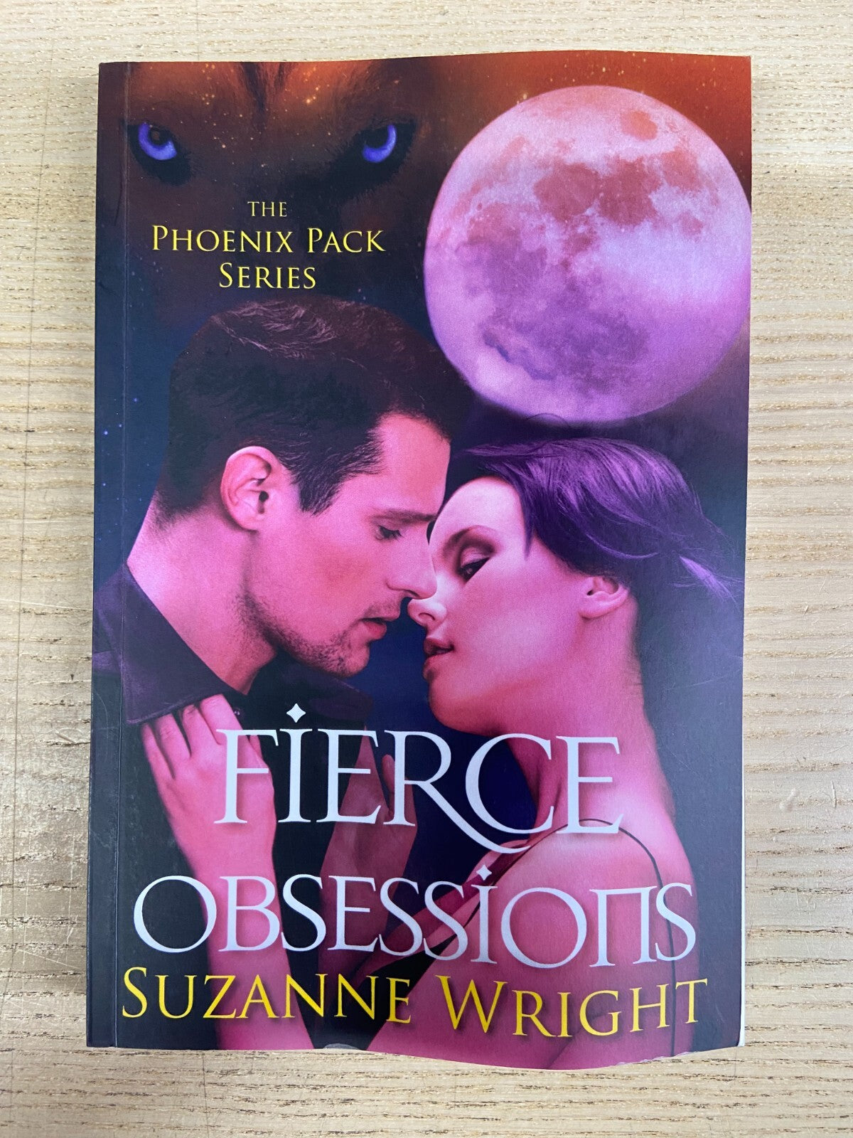 Fierce Obsessions - Suzanne Wright - Signed