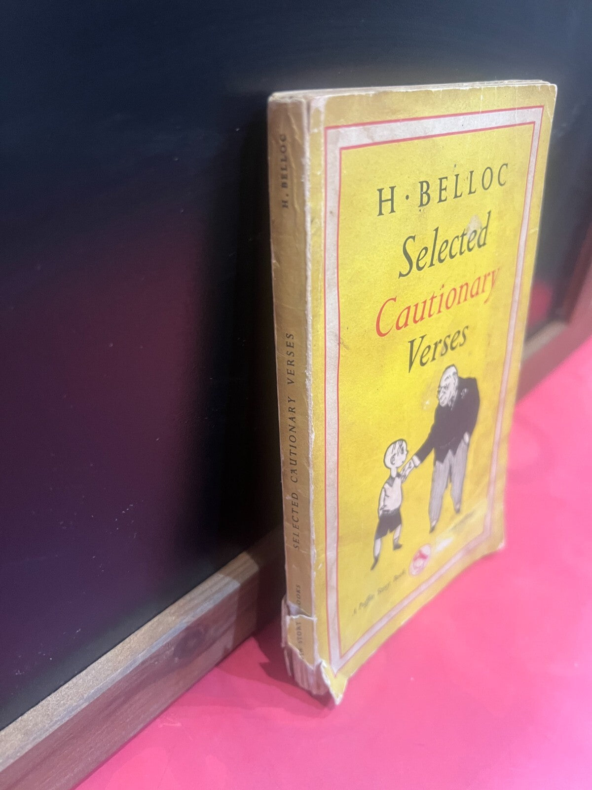 Selected Cautionary Verses - H Belloc - Penguin 1953