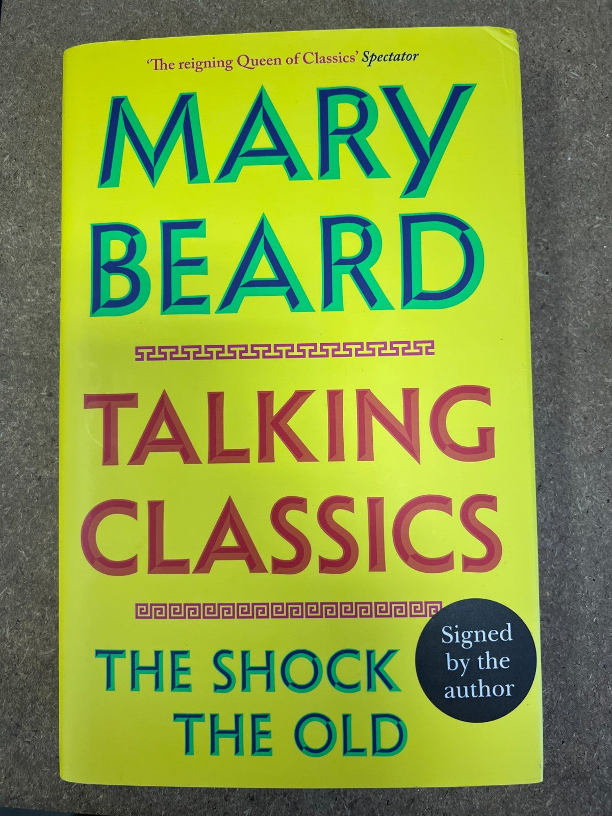 Signed Book - Talking Classics by Professor Mary Beard