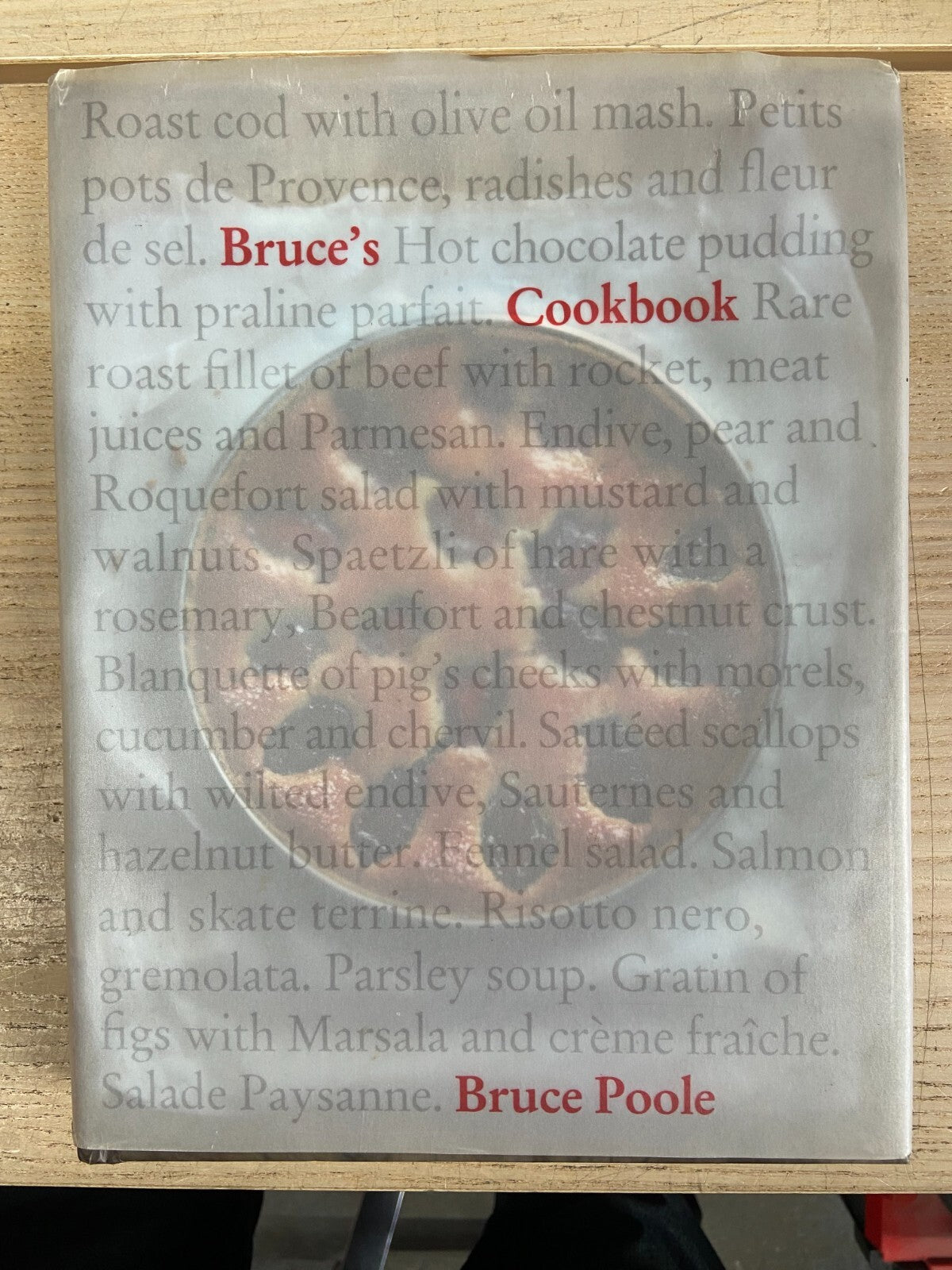 Bruce's Cookbook - Bruce Poole - Signed