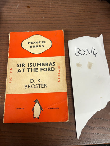 Sir Isumbras At The Ford Penguin D K Broster 1937 1918