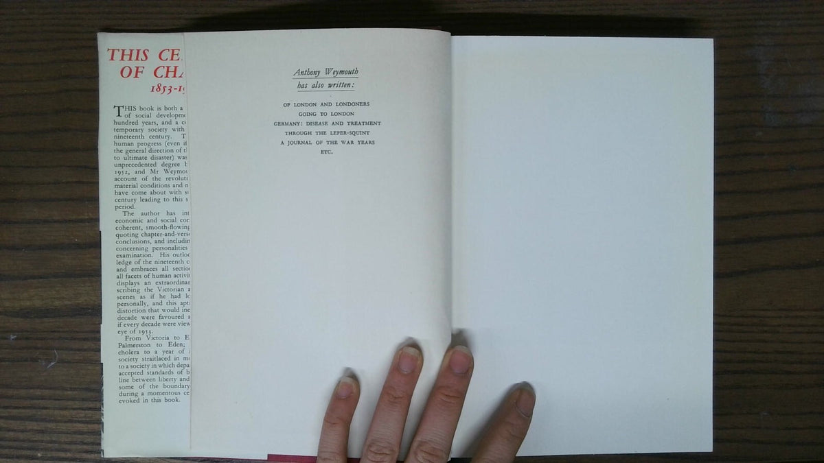 This Century of Change: 1853-1952, Anthony Weymouth, 1953, George G. Harrap & Co