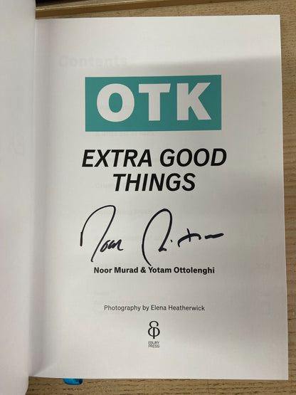 Ottolenghi Test Kitchen, Extra Good Things - N Murad & Yotam Ottolenghi - Signed