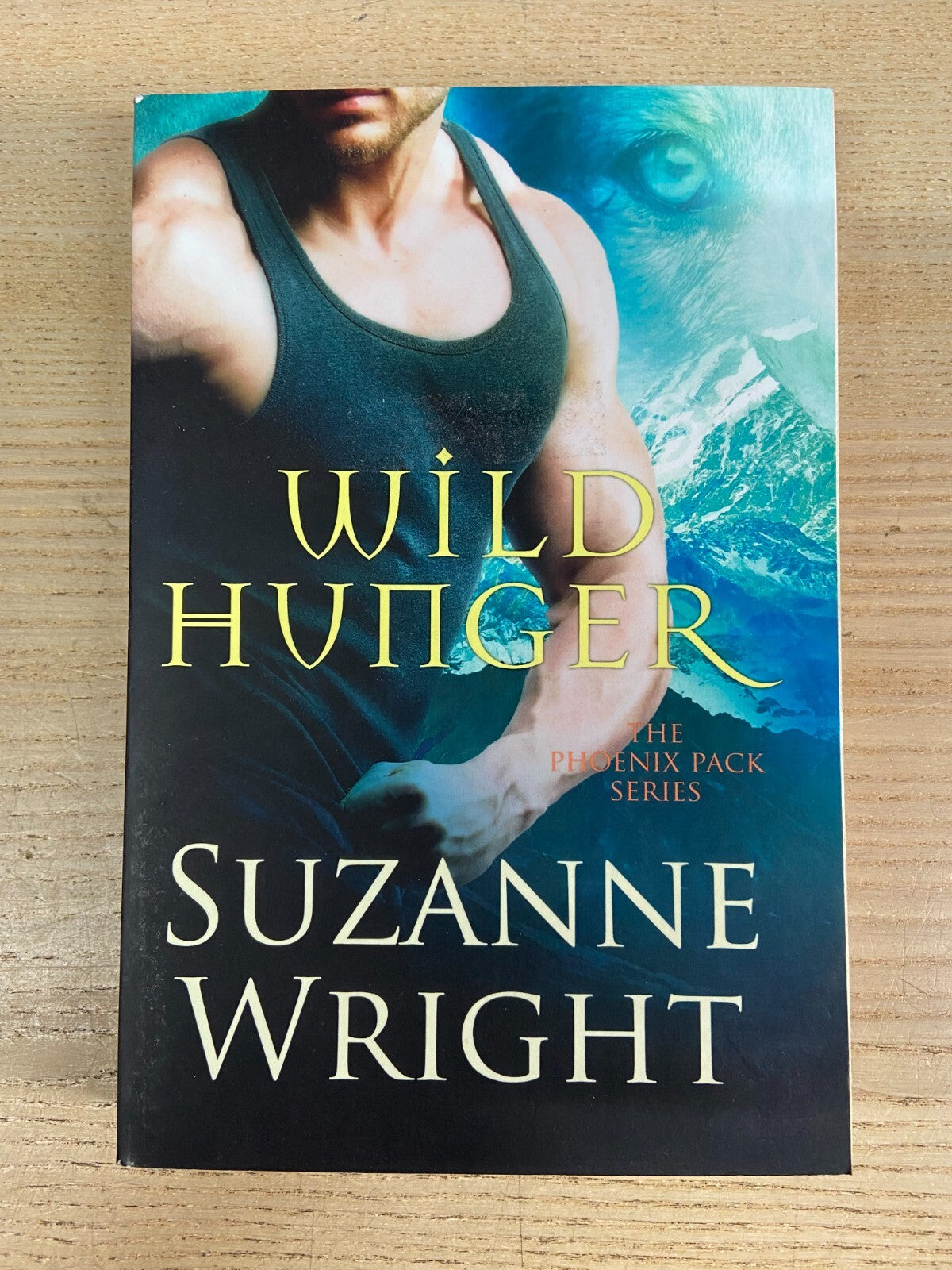 Wild Hunger - Suzanne Wright - Signed