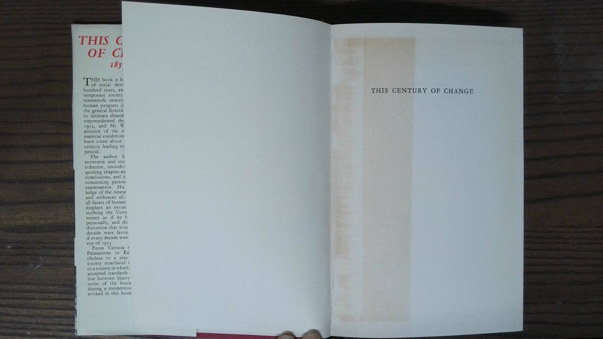 This Century of Change: 1853-1952, Anthony Weymouth, 1953, George G. Harrap & Co