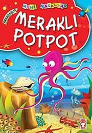 Merakli Potpot - Arkadaslik: Mini Masallar 2