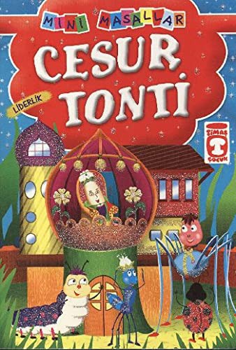 Cesur Tonti - Liderlik: Mini Masallar 11