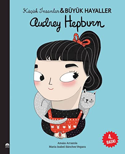 Audrey Hepburn - Küçük Insanlar ve Büyük Hayaller