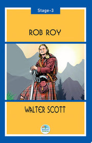 Rob Roy Stage 3