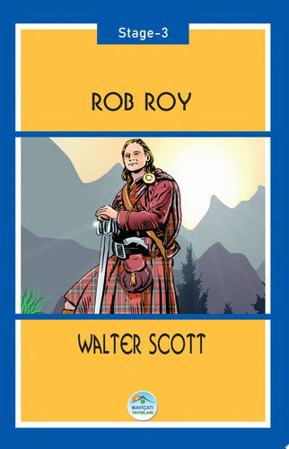 Rob Roy Stage 3