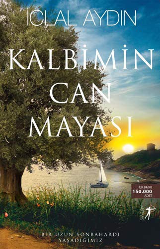 Kalbimin Can Mayasi: Üç Kiz Kardes'in Hikayesi Devam Ediyor: Üç Kiz Kardes'in Hikayesi Devam Ediyor