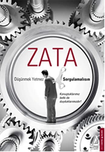 DÜSÜNMEK YETMEZ SORGULAMALISIN