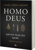 Homo Deus: Yarinin Kisa Bir Tarihi