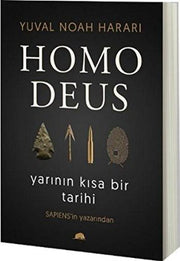 Homo Deus: Yarinin Kisa Bir Tarihi