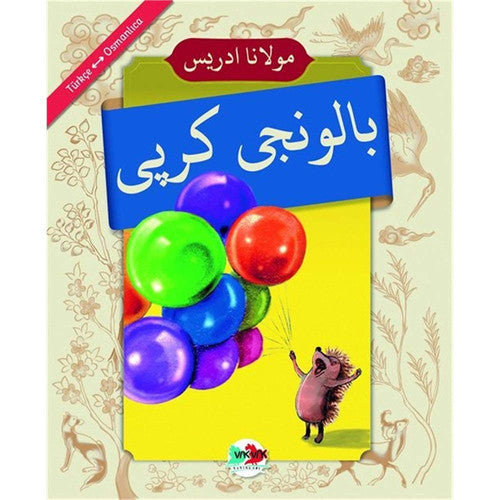 Baloncu Kirpi (Osmanlica-Türkçe