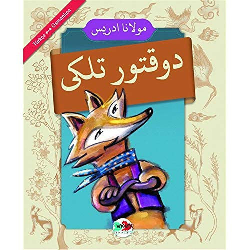 Doktor Tilki (Osmanlica-Türkçe)