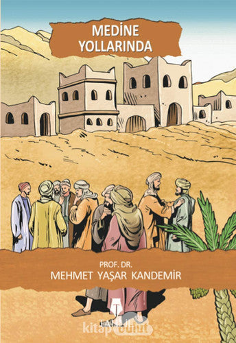 Medine Yollarinda