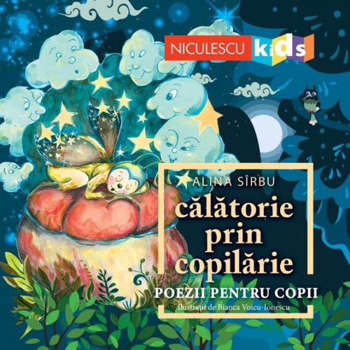Calatorie Prin Copilarie. Poezii Pentru Copii